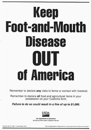 A poster from the U.S. Department of Agriculture warning about foot-and-mouth disease. (Created by the United States Department of Agriculture. Reproduced by permission.)